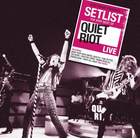 Quiet Riot: Setlist: The Very Best Of Quiet Riot Live [CD]