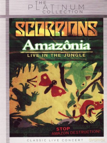 Scorpions: Amazonia - Live In The Jungle [DVD]