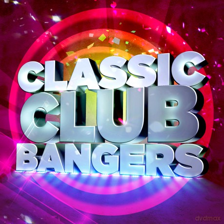 Various: Classic Club Bangers [CD]