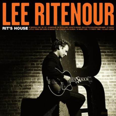Lee Ritenour: Rit`S House [CD]
