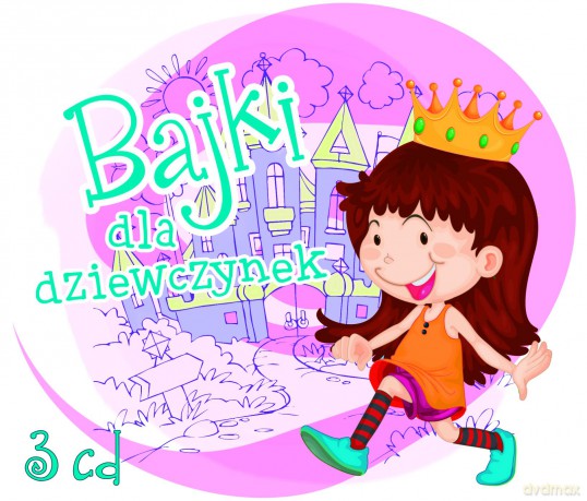 Bajki dla dziewczynek [AUDIOBOOK] [3CD]