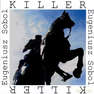 Killer - Eugeniusz Sobol [KSIĄŻKA]