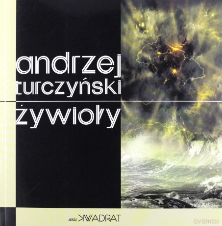 Żywioły - Andrzej Turczyński [KSIĄŻKA]
