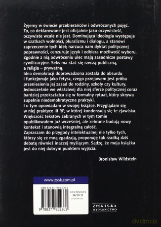 Demokracja limitowana, czyli dlaczego nie lubię III RP -  Bronisław Wildstein [KSIĄŻKA]