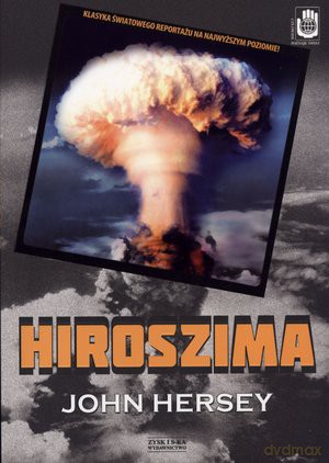 Hiroszima - John Hersey [KSIĄŻKA]
