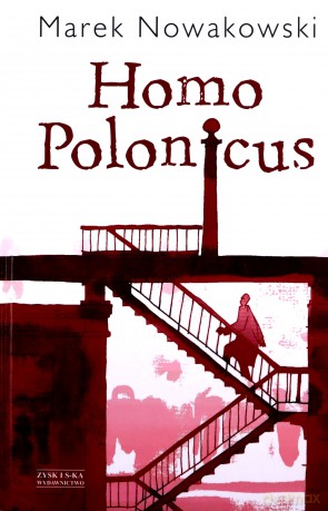 Homo Polonicus - Marek Nowakowski [KSIĄŻKA]