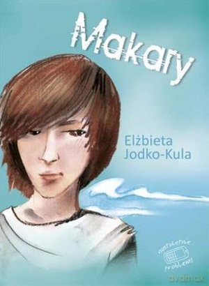 Makary - Elżbieta Jodko-Kula  [KSIĄŻKA]