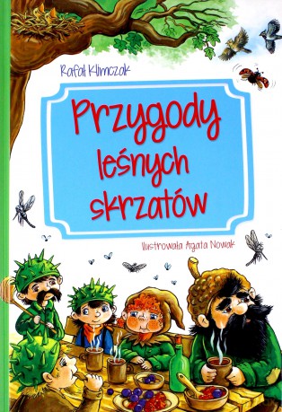 przygody lesnych skrzatow - rafal klimczak [KSIĄŻKA]