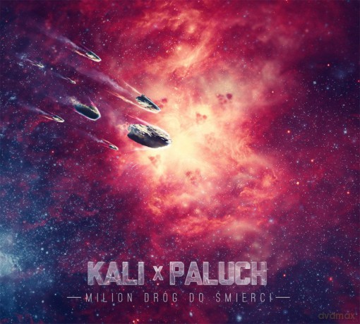 Kali & Paluch: Milion Dróg Do Śmierci (digipack) [CD]