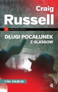 Długi pocałunek z Glasgow - Russell Craig [KSIĄŻKA]