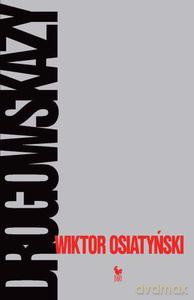 Drogowskazy - Osiatyński Wiktor [KSIĄŻKA]