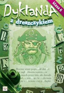 Dyktanda z dreszczykiem - kl. 6 [KSIĄŻKA]