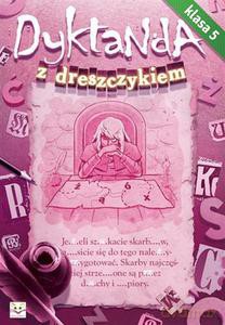 Dyktanda z dreszczykiem - kl.5 [KSIĄŻKA]