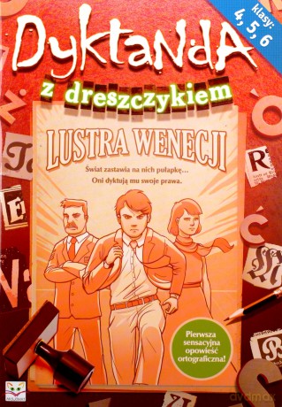 Dyktanda z dreszczykiem. Zbiór dyktand dla klas 4-6 [KSIĄŻKA]