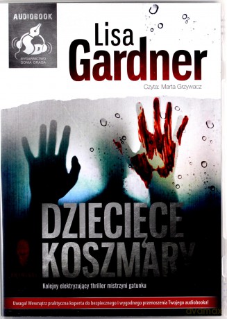 Dziecięce koszmary - Lisa Gardner [AUDIOBOOK] [CD]