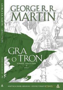 Gra o tron. Powieść graficzna. Tom 2 - George R.R. Martin [KSIĄŻKA]