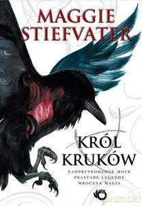 Król Kruków - Stiefvater Maggie [KSIĄŻKA]