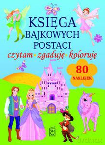 Księga bajkowych postaci [KSIĄŻKA]