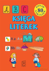 Księga literek (dodruk 2013) - Babula Joanna [KSIĄŻKA]