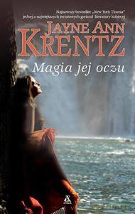 Magia jej oczu - Krentz Jayne Ann [KSIĄŻKA]