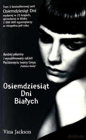 Osiemdziesiąt dni białych - Jackson Vina [KSIĄŻKA]