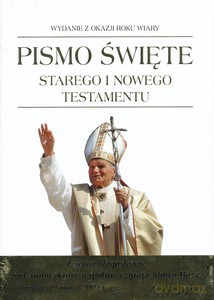 Pismo Święte Starego i Nowego Testamentu. Wydanie z okazji Roku Wiary 2012/2013. Edycja limitowana [KSIĄŻKA]