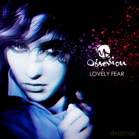 Ms Obsession: Lovely Fear [CD]