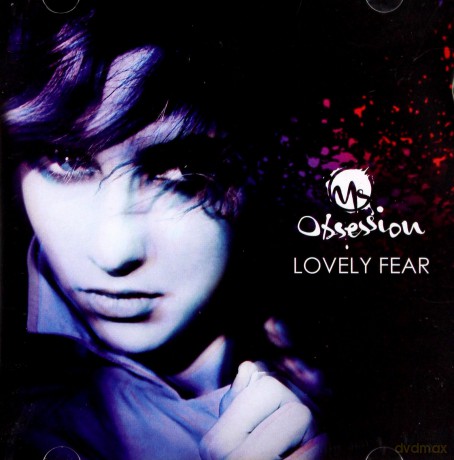 Ms Obsession: Lovely Fear [CD]