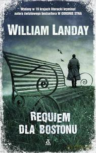Requiem dla Bostonu - Landay William [KSIĄŻKA]