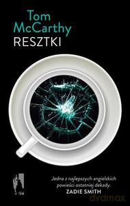 Resztki - McCarthy Tom [KSIĄŻKA]