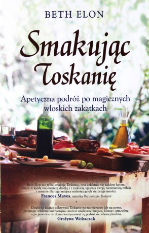 Smakując Toskanii - Elon Beth [KSIĄŻKA]