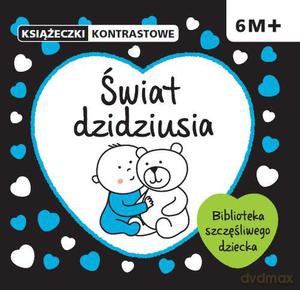 Świat dzidziusia. Książeczki kontrastowe - Bárdos Krystyna [KSIĄŻKA]