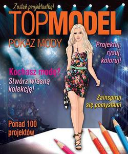 Top model. Pokaz mody [KSIĄŻKA]