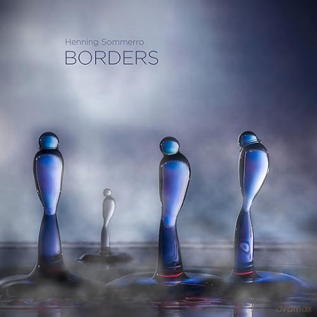 Henning Sommerro: Borders (Grenser) fur Violine & Orchester [Blu-Ray]+[SACD]
