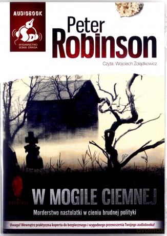W mogile ciemnej - Robinson Peter [AUDIOBOOK] [CD]