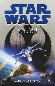 X-Wing: Cios łaski STAR WARS - Allston Aaron [KSIĄŻKA]