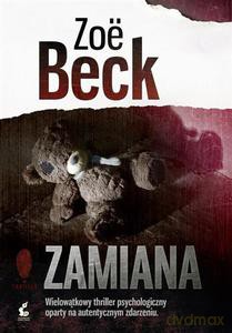 Zamiana - Beck Zoë [KSIĄŻKA]