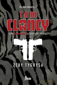 Zęby tygrysa - Clancy Tom [KSIĄŻKA]