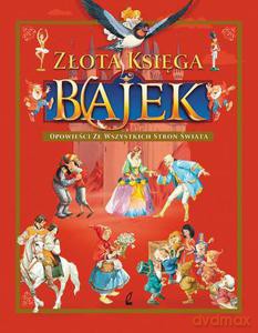 Złota księga bajek [KSIĄŻKA]