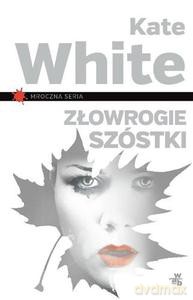 Złowrogie szóstki - White Kate [KSIĄŻKA]