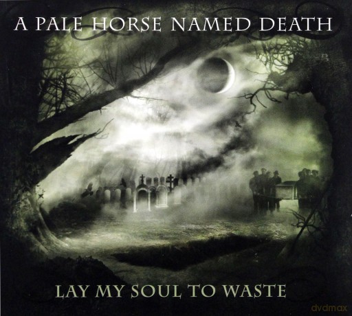 A Pale Horse Named Death: Lay my soul to waste (digipack) [CD]