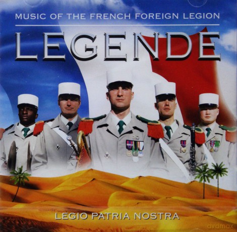 French Foreign Legion: Legende [CD]