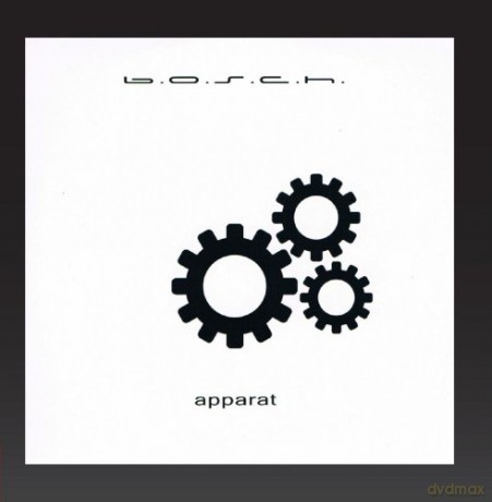 B.O.S.C.H.: Apparat [CD]
