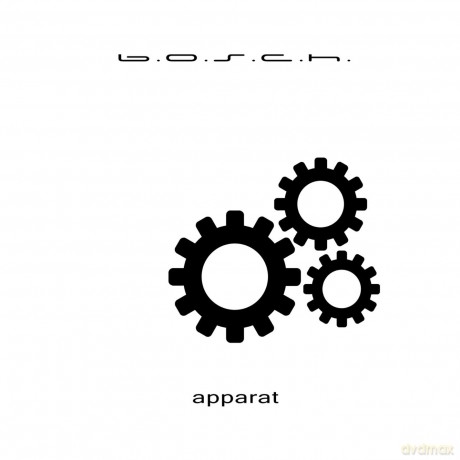 B.O.S.C.H.: Apparat [CD]