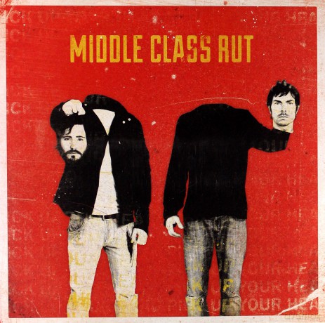 Middle Class Rut: Pick Up Your Head [WINYL]