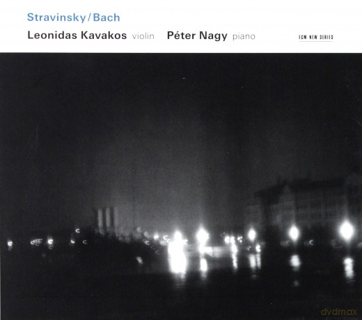 Leonidas Kavakos: Stravinsky/Bach [CD]