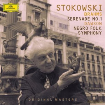 Leopold Stokowski: Brahms:Serenade No.1,Dawson:A Negro Fold [2CD]