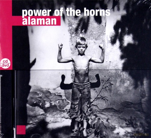 Power Of The Horns: Alaman [CD]