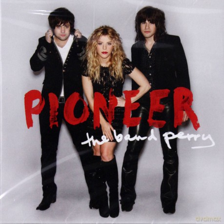 The Band Perry: Pioneer [CD]