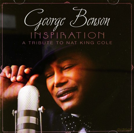 George Benson: Inspiration A Tribute To Nat King Cole [CD]